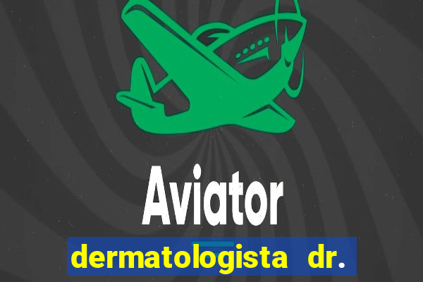 dermatologista dr. jorge tadeu lopes santos - sp